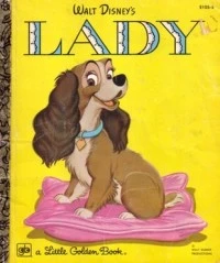 Walt Disney's - Lady (A Little Golden Book)